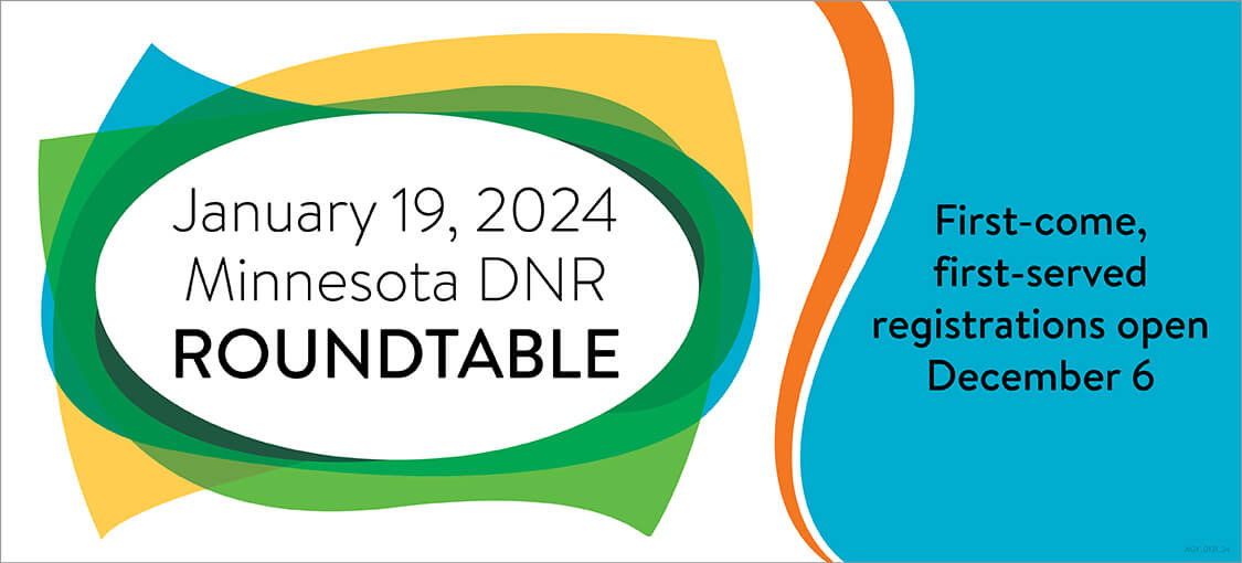 Minnesota DNR Roundtable. January 19, 2024