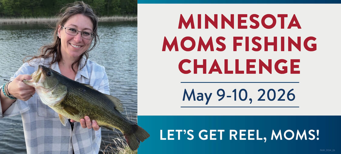 Minnesota Moms Fishing Challenge, May 9th through 10th (2026). Lets get reel moms! A mother holds a caught fish at a lake.