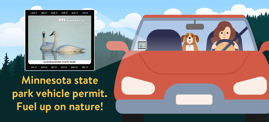 Minnesota State Park vehicle permit. Fuel up on nature!